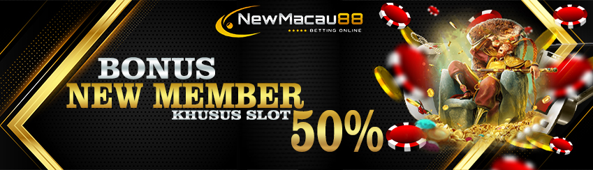 Bonus New Member 50% 